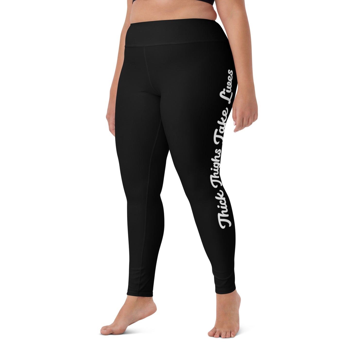 Thick Thighs Take Lives Leggings