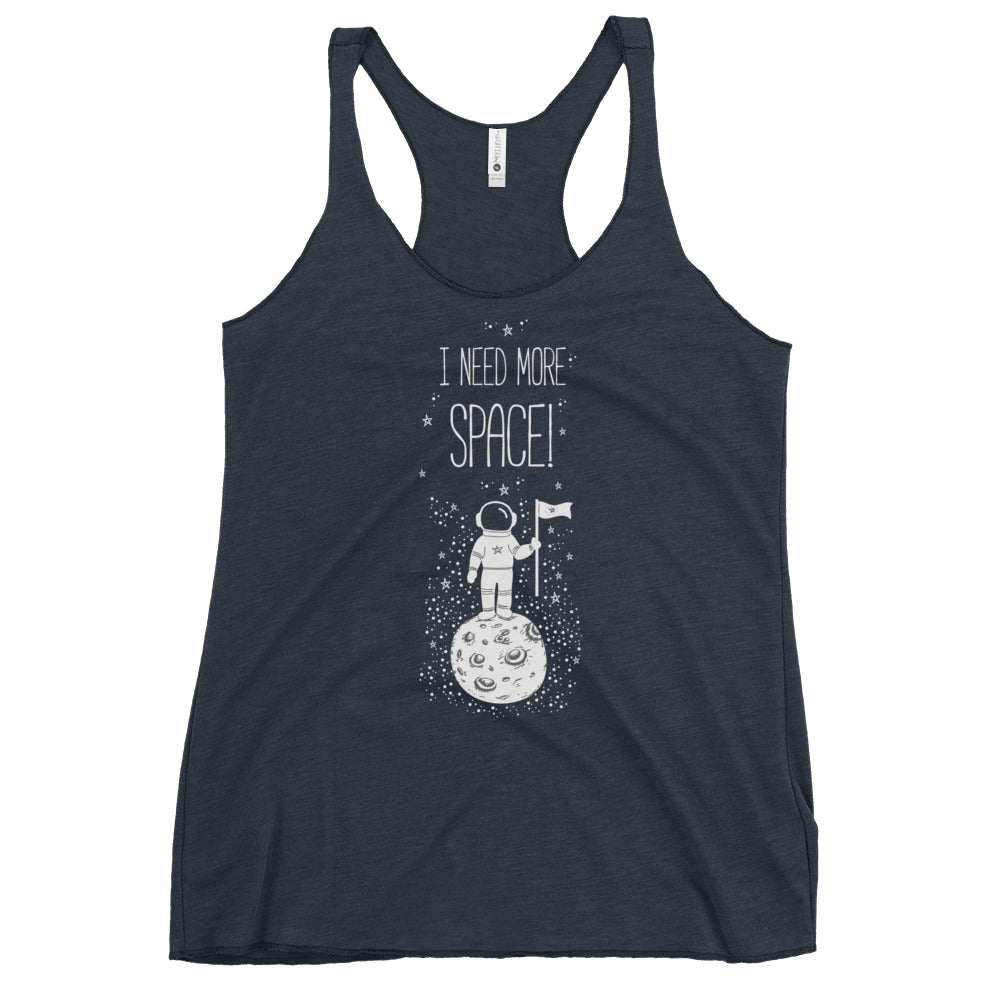 I Need Space (Women's Racerback Tank)